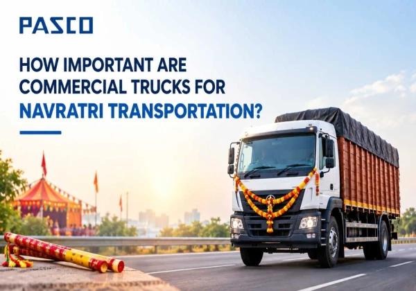 How Important Are Commercial Trucks For Navratri Transportation?